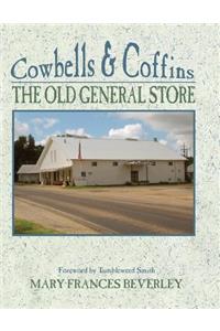 Cowbells & Coffins