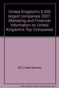 United Kingdom's 5,000 Largest Companies 2007