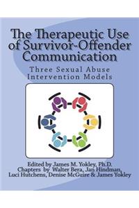 The Therapeutic Use of Survivor-Offender Communication