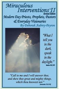 Miraculous Interventions II, Revised Edition