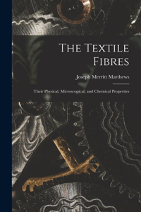 Textile Fibres