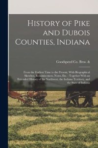 History of Pike and Dubois Counties, Indiana