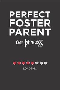 Perfect Foster Parent in process