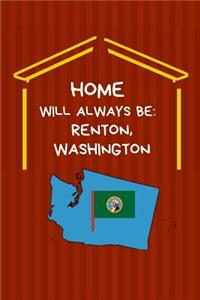 Home Will Always Be