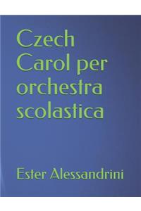 Czech Carol per orchestra scolastica