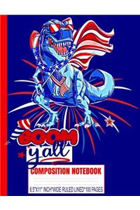 BOOM Y'ALL Composition Notebook