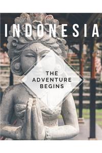 Indonesia - The Adventure Begins