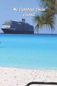 My Caribbean Cruise Journal