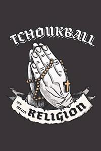 Tchoukball Ist Meine Religion