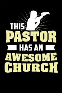 This Pastor Has An Awesome Church