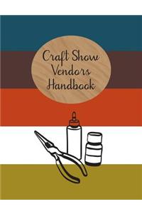 Craft Show Vendors Handbook