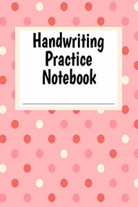 Handwriting Practice Notebook