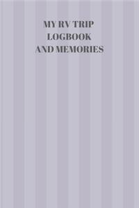 My RV Trip Logbook and Memories