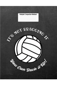 It's Not Bragging If You Can Back It Up
