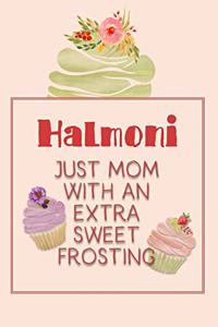 Halmoni Just Mom with an Extra Sweet Frosting