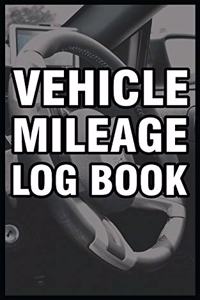 Vehicle Mileage Log Book