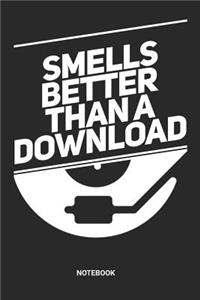 Smells better than a Download Notebook