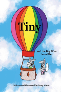 Tiny and the Boy Who Loved Her
