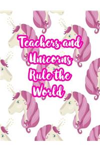 Teachers and Unicorns Rule the World