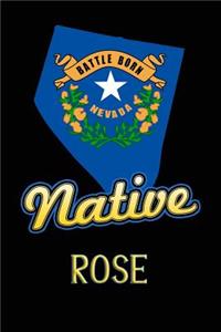 Nevada Native Rose