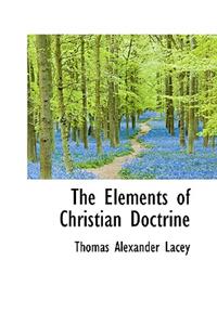 The Elements of Christian Doctrine