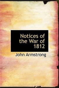 Notices of the War of 1812