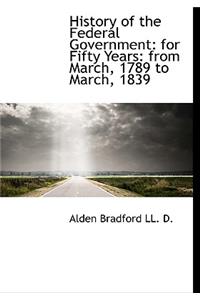History of the Federal Government