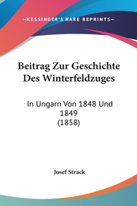 Beitrag Zur Geschichte Des Winterfeldzuges