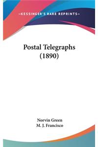 Postal Telegraphs (1890)