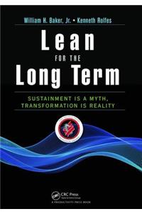 Lean for the Long Term