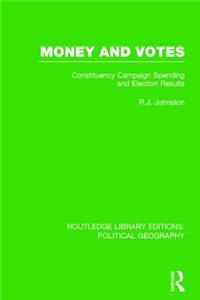 Money and Votes