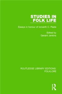 Studies in Folk Life (Rle Folklore)