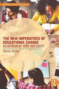 New Imperatives of Educational Change