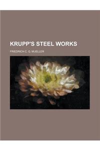 Krupp's Steel Works