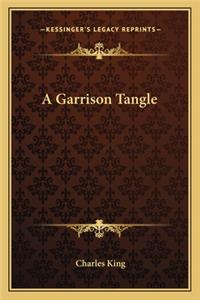 Garrison Tangle