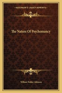 The Nature Of Psychomancy