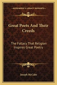 Great Poets and Their Creeds: The Fallacy That Religion Inspires Great Poetry