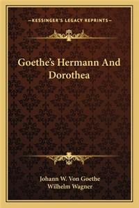 Goethe's Hermann and Dorothea