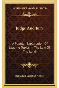 Judge and Jury