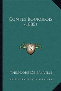 Contes Bourgeois (1885)