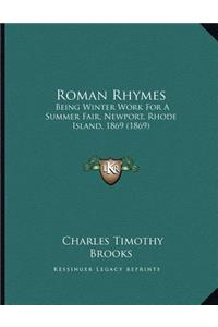 Roman Rhymes