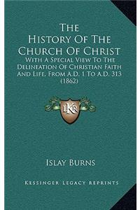 The History of the Church of Christ