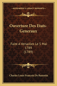 Ouverture Des Etats-Generaux