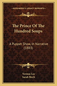 The Prince Of The Hundred Soups