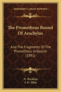 Prometheus Bound Of Aeschylus