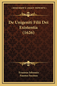 De Unigeniti Filii Dei Existentia (1626)