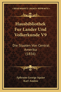 Hausbibliothek Fur Lander Und Volkerkunde V9