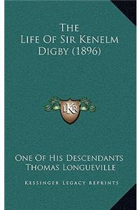 The Life Of Sir Kenelm Digby (1896)