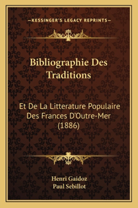 Bibliographie Des Traditions