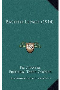 Bastien Lepage (1914)